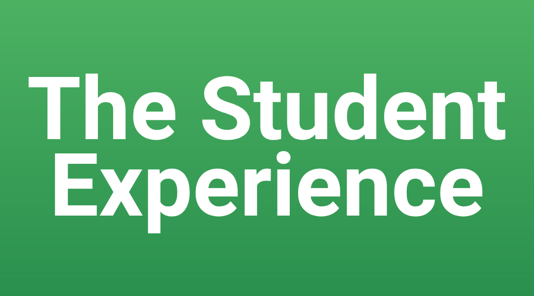 Student Experience