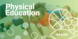 Physical Education