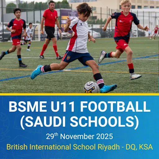 BSME U11 Football Tournament - Saudi Schools
